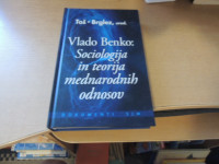 SOCIOLOGIJA IN TEORIJA MEDNARODNIH ODNOSOV V. BENKO FAKULTETA ZA