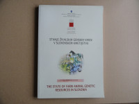 STANJE ŽIVALSKIH GENSKIH VIROV V SLOVENSKEM KMETIJSTVU