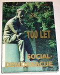 STO LET SOCIALDEMOKRACIJE – Milan Zver