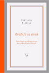 Svetlana Slapšak: GROŽNJA IN STRAH