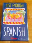 Tečaj španščine JUST ENOUGH SPANISH