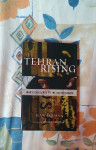 Tehran Rising: Iran's challenge to the United States - Ilan Berman