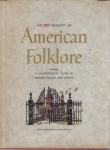 The LIFE Treasury of American Folklore (Ameriška Folklora)