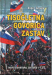 Tisočletna govorica zastav / Roger Gogala
