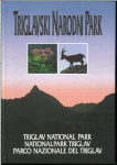 Triglavski narodni park = Triglav National Park = Nationalpark Triglav