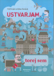 Ustvarjam, torej sem/ Vid Pečjak, Milan Štrukelj (s podpisom avtorjev)