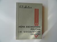 V.I.LENIN, NOVA EKONOMSKA POLITIKA IN SOCIALISTIČNA GRADITEV, CZ 1947