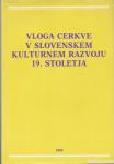 Vloga Cerkve v slovenskem kulturnem razvoju 19. stoletja