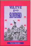 Volitve po slovensko / Srečo Zakrajšek