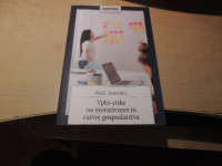 VPLIV ETIKE NA INOVATIVNOST IN RAZVOJ GOSPODARSTVA A. JELENKO KULTURNI