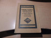 VZROKI NAŠEGA SIROMAŠTVA A. JAMNIK ZALOŽILA TISKARNA SLOVENIJA 1931