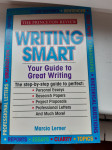 WRITING SMART; Your Guide to Great Writing; Marcia Lerner