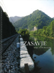 Zasavje : nekje sredi Slovenije