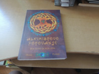 ALKIMISTOVO POTOVANJE G. KINDRED ZALOŽBA KARANTANIJA 2007