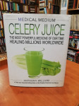 Anthony William: Celery Juice