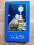 Anton Štrukelj: Kneeling theology