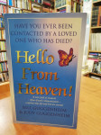Bill & Judy Guggenheim: Hello from Heaven!