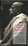 Chant and Be Happy: The Power of Mantra Meditation by A. C. Bhaktiveda