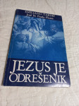Emiliano Tardif, JEZUS JE ODREŠENIK