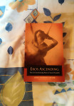 Eros Ascending: The Life-Transforming Power of Sacred Sexuality