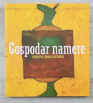 GOSPODAR NAMERE VAJENSTVO CARLOSA CASTANEDE Igor Levstek