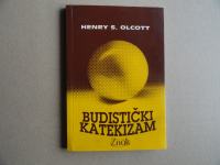 HENRY S. OLCOTT, BUDISTIČKI KATEKIZAM