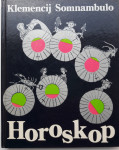 HOROSKOP Klemencij Somnambulo
