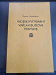 INDIJSKI PATRIARHI VARUHI BUDOVE POSTAVE – Peter Amalietti
