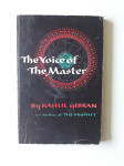 KAHLIL GIBRAN, THE VOICE OF THE MASTER