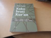 KAKO BRATI KORAN E. KARIĆ ZAVOD AVERROES 2021