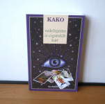 Kako vedežujemo iz ciganskih kart, Tea Pelicon