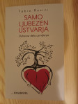 Knjiga Samo ljubezen ustvarja