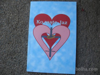 KO RASTE JAZ