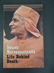 Life behind death - Narayanananda