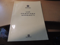 LUČ PRASTARE MODROSTI P. ŠKOBERNE IN OSTALI CENTER ZA DUHOVNO KULTURO