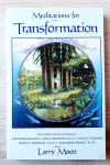 MEDITATIONS FOR TRANSFORMATION Larry Moen