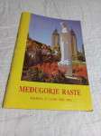 MEĐUGORJE RASTE