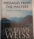 Messages from the Masters - Brian Weiss