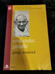 Mohandas Gandhi - George Woodcock