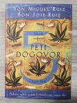 PETI DOGOVOR Don Miguel Ruiz Don Jose Ruiz