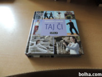 PRAKTIČNI VODNIK TAJ ČI T. METHFESSEL UČILA INT. 2009