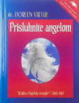 PRISLUHNITE ANGELOM, dr. Doreen Virtue