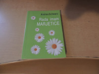 RADA IMAM MARJETICE A. SCHWARZ SLOMŠKOVA ZALOŽBA 2012