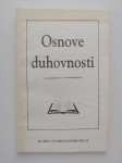 RADHA SOAMI SATSANG BEAS, OSNOVE DUHOVNOSTI