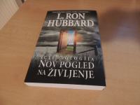 SCIENTOLOGIJA: NOV POGLED NA ŽIVLJENJE L. RON HUBBARD NEW ERA 2009