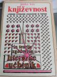 KNJIŽEVNOST UČBENIK LITERARNE ZGODOVINE IN TEORIJE
