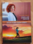 TEČEM SVOJIM CILJEM NAPROTI – Marjana Žnidaršič