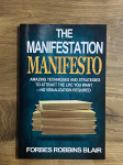 The manifestation manifesto (Manifestacija) - Forbes Robbins Blair