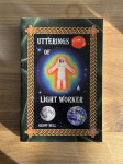 Utterings of a Light Worker (Izreki Lightworkerjev) - Geoff Bell