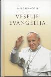 Veselje evangelija Evangelii gaudium / papež Frančišek